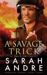 Savage Trick by Sarah Andre
