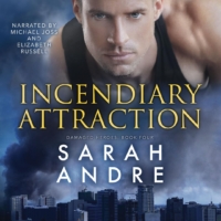 Incendiary Attraction